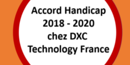 Accord handicap 2018 -2020 chez DXC TECHNOLOGY FRANCE_IU