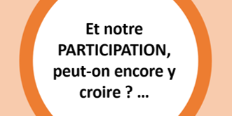 Et notre PARTICIPATION, peut-on encore y croire_IU